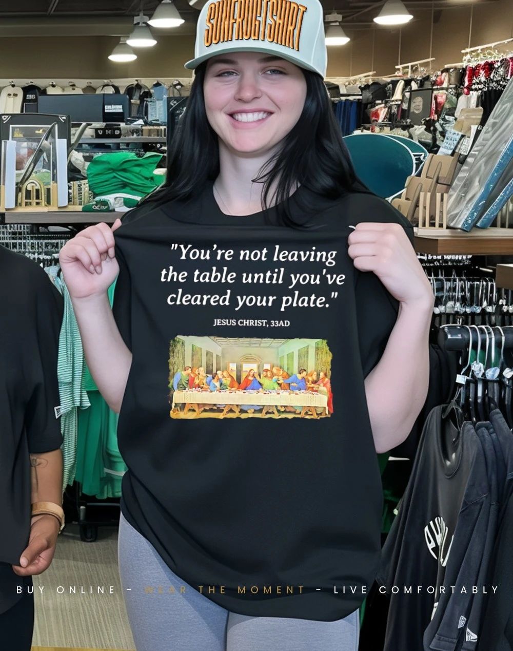 Jesus Last Supper you’re not leaving the table until you’ve cleared your plate shirt