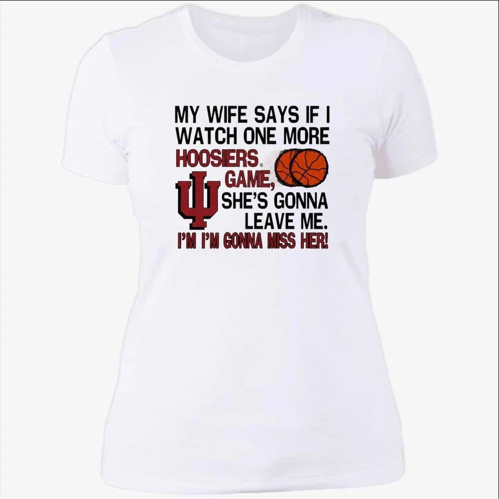 Hoosiers Game I’m I’m Gonna Miss Her Shirt