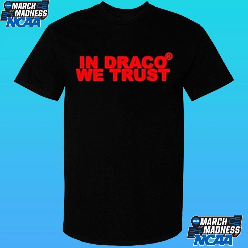Kixkz In Draco We Trust Shirt