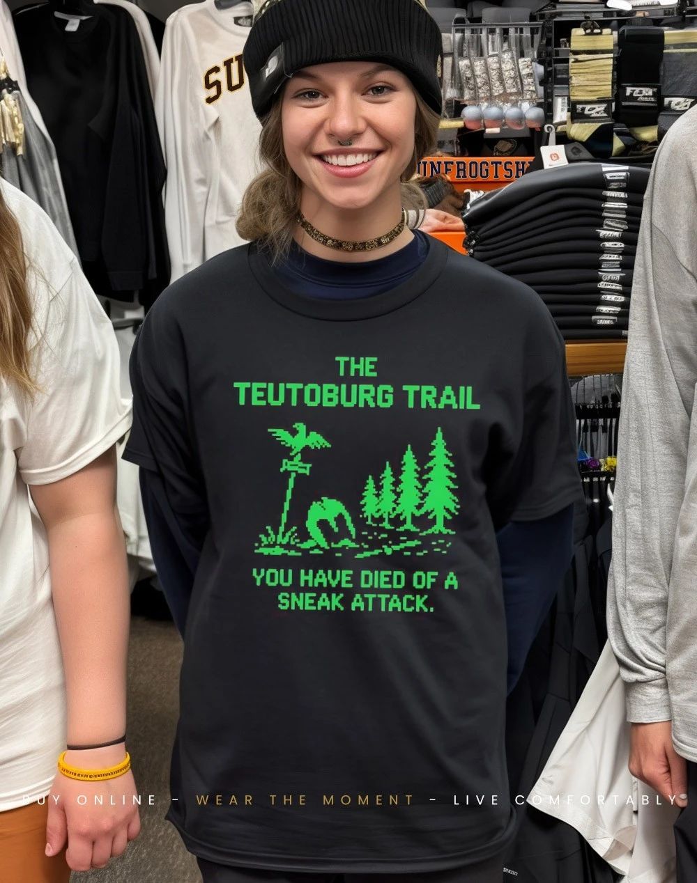 Oregon Trail the Teutoburg Trail you have died of a sneak attack shirt