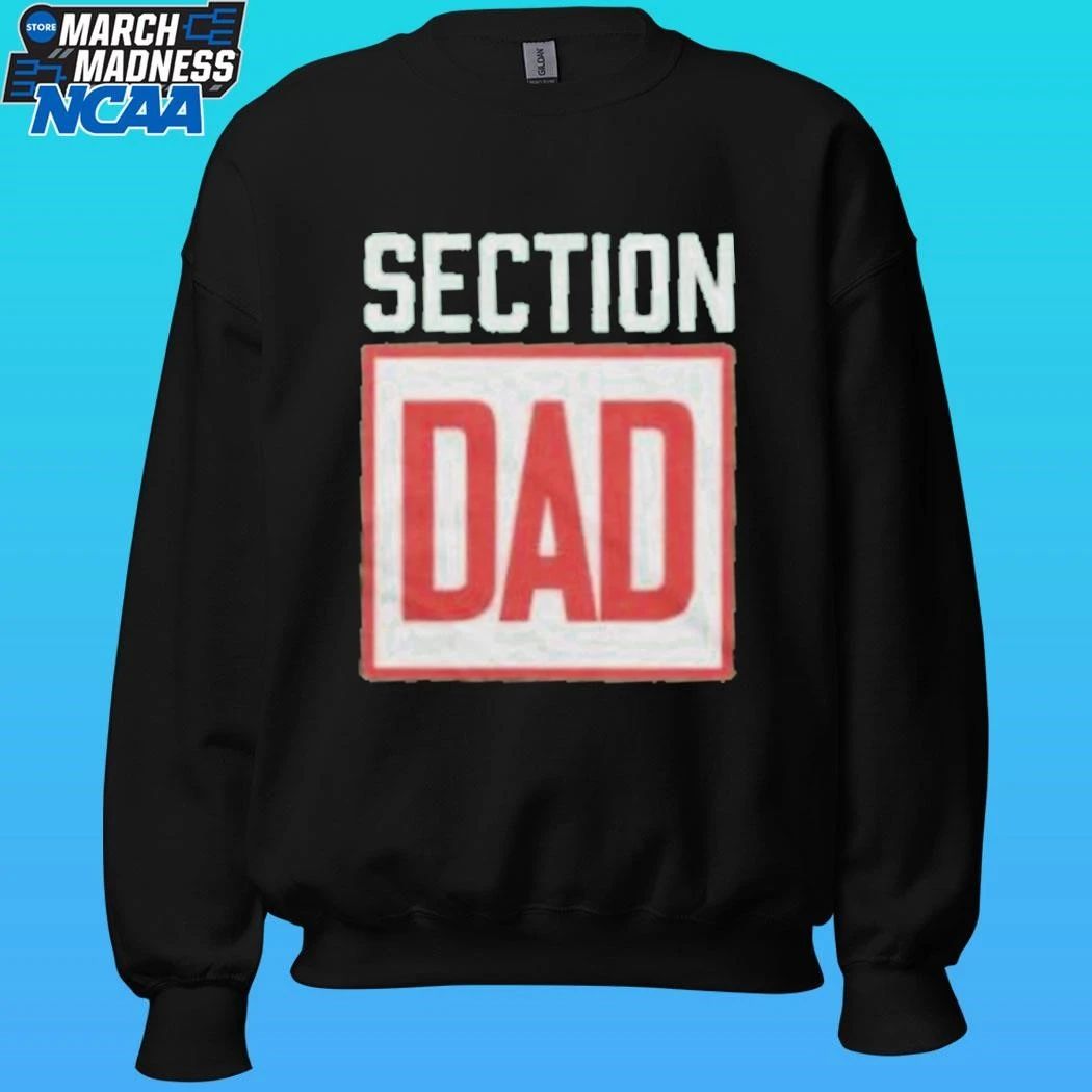 Section 10 Section Dad Shirt