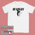 TOUR 2026 Deadguy You’re Fired Shirt