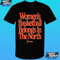 Toronto Wnba Women’s Basketball Belongs In The North Shirt