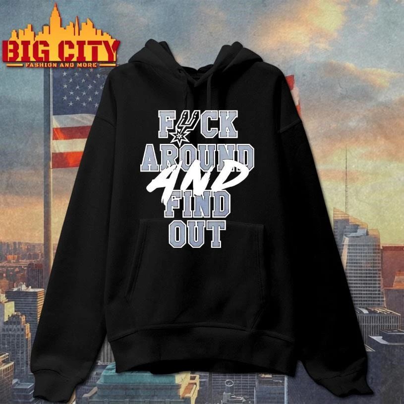 San Antonio Spurs Fuck Around And Find Out NBA shirt