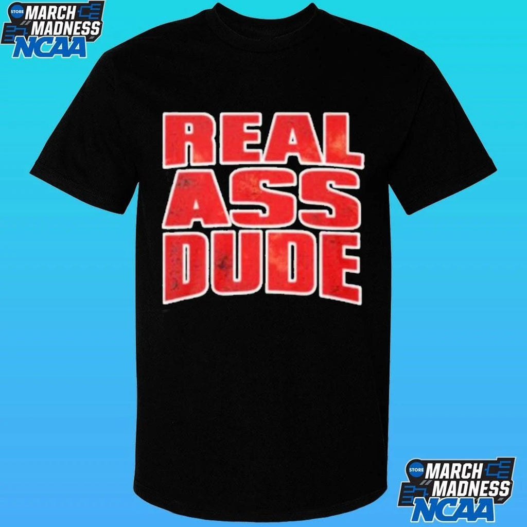 Luis Gomez Real Ass Dude Shirt