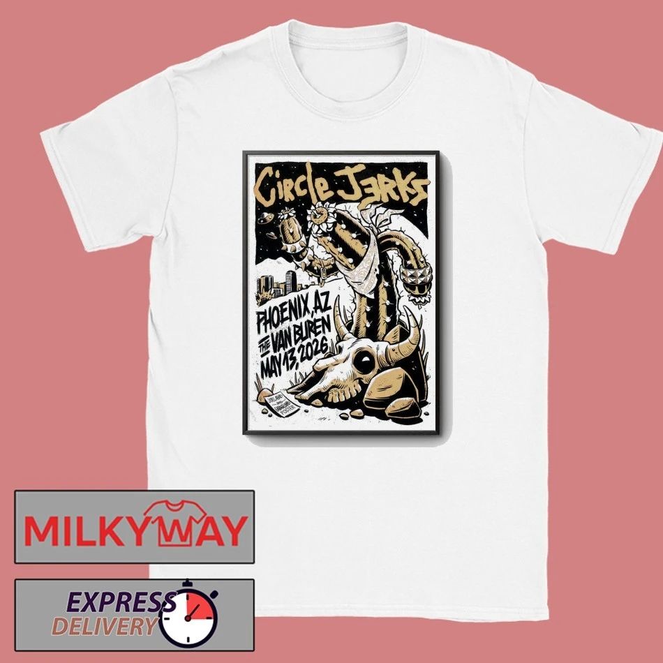 Circle Jerks In Phoenix AZ on May 13 2026 Poster shirt