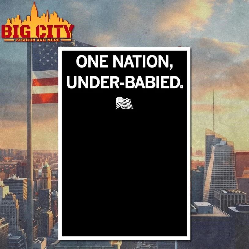 One Nation Under-Babied Flag Shirt