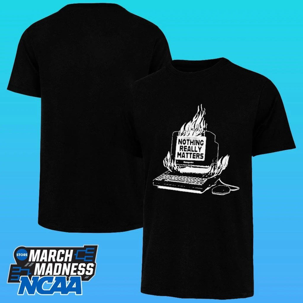 Michigander Nothing Really Matters Computer Shirt