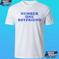 Number One Boyfriend Shirt