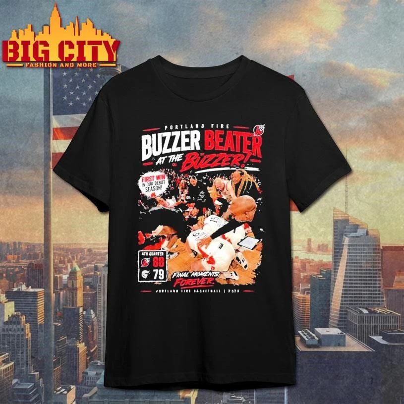 Portland Fire Buzzer Beater First Win Debut Season 2026 Basketball Shirt