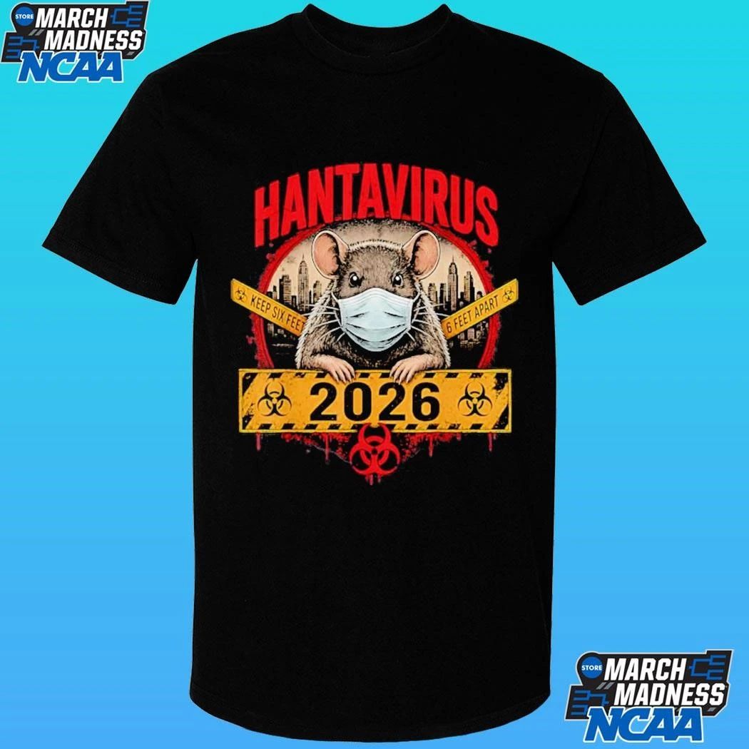 Hantavirus 2026 Rat 6 Feet Hantavirus Andes 2026 Epidemic Shirt