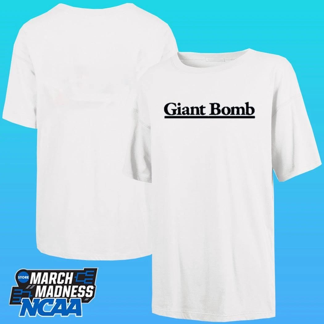 Giant Bomb Giant Bomb The Shirt