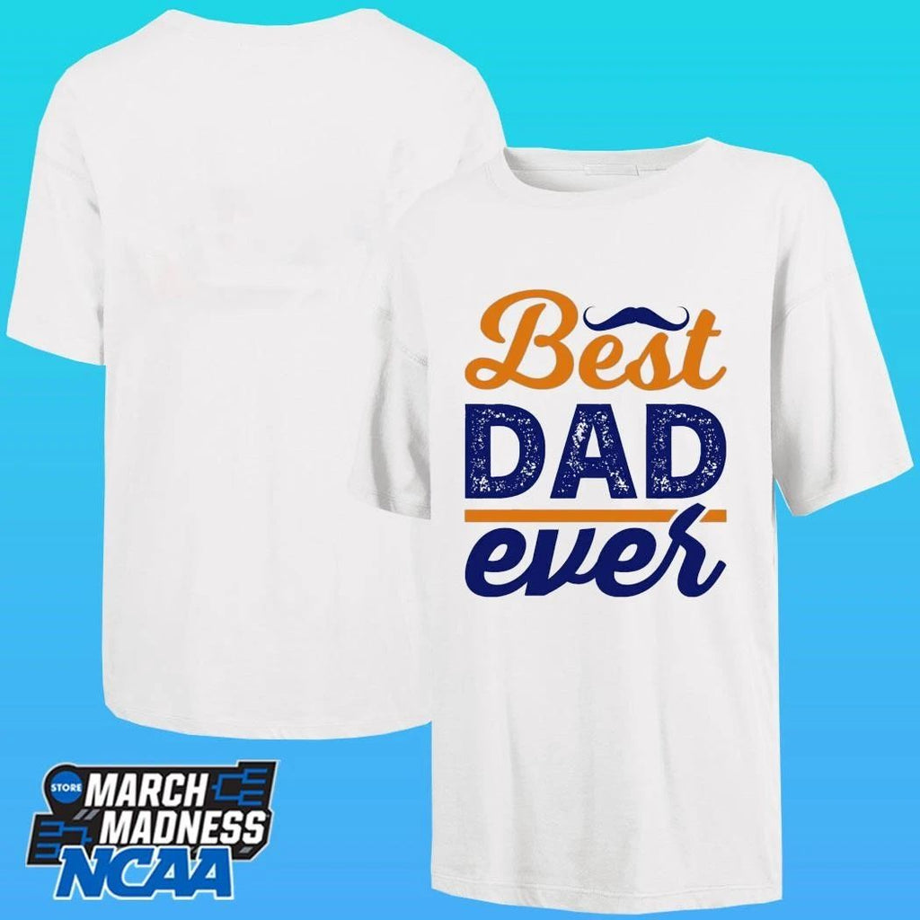 Dad Ever 2026 Shirt