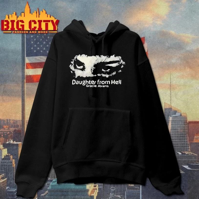 Daughter from Hell Gracie Abrams Shirt