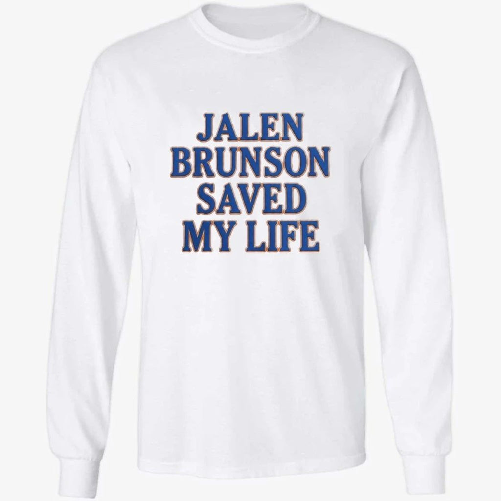 Jalen Brunson Saved My Life Shirt