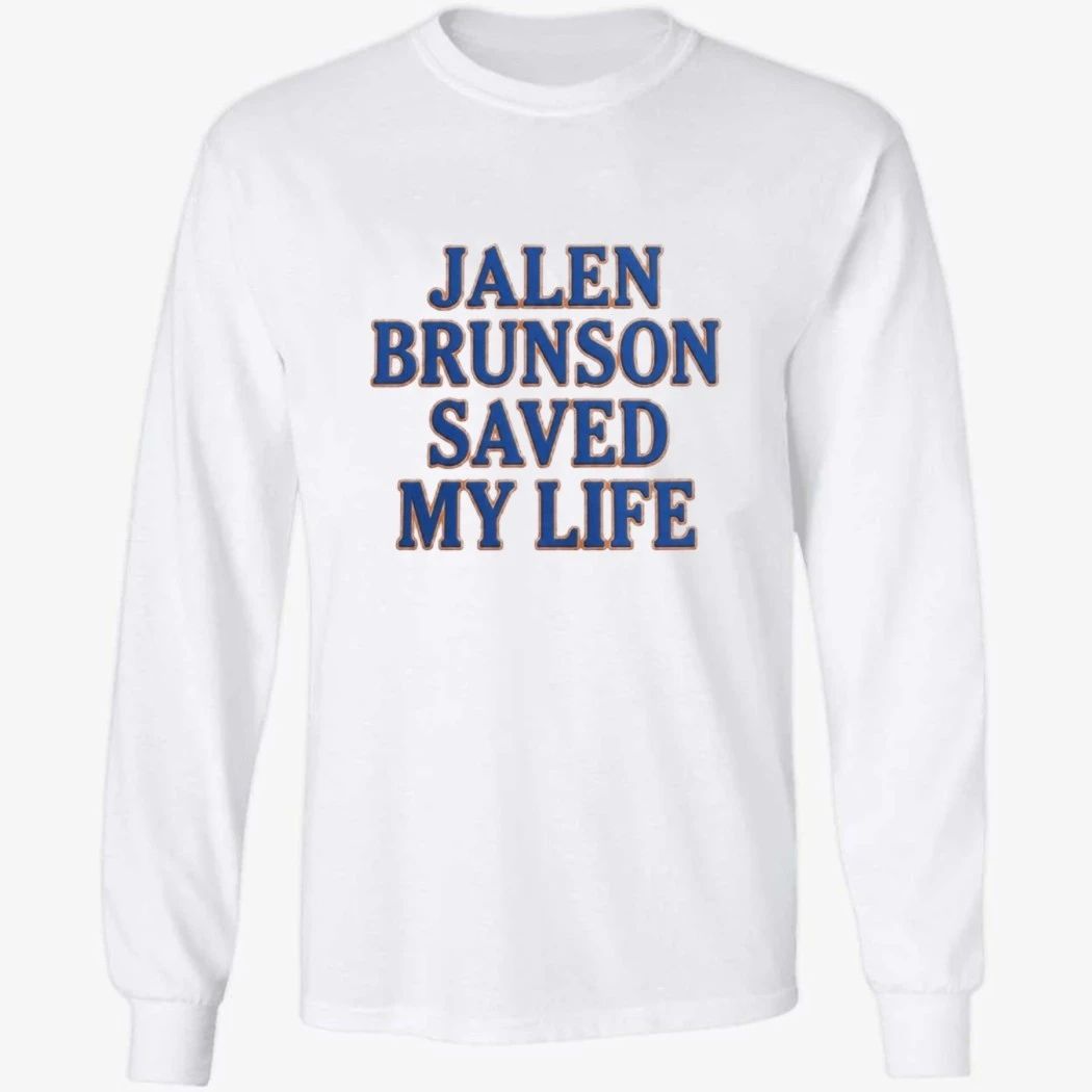 Jalen Brunson Saved My Life Shirt