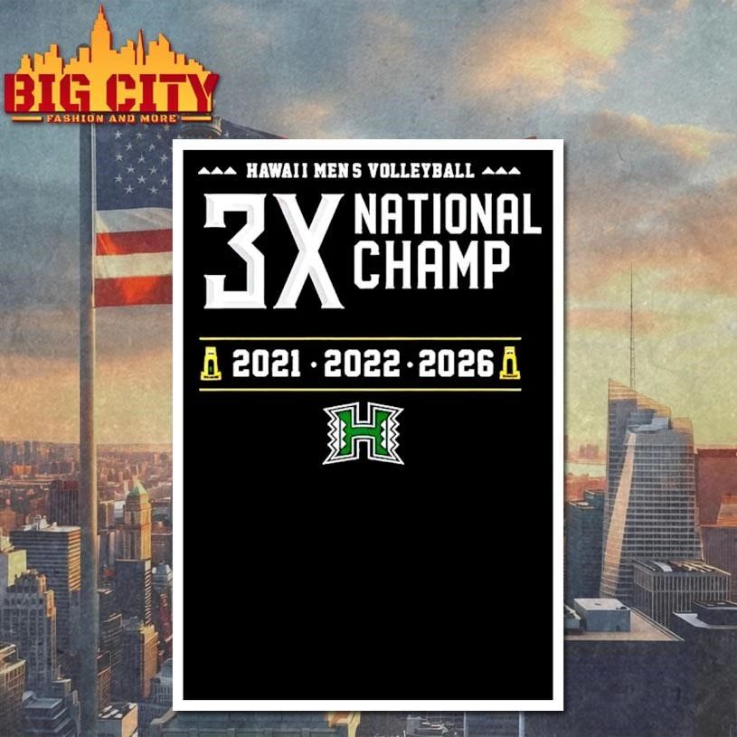 Hawaii Rainbow Warriors Men’s Volleyball NCAA 3X National Champions 2026 shirt