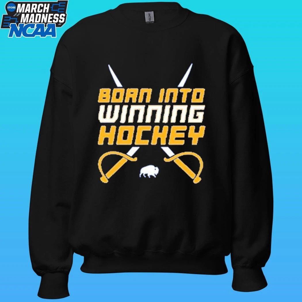 Buffalo Sabres Nhl Born Into Winning Hockey Crossed Swords Shirt