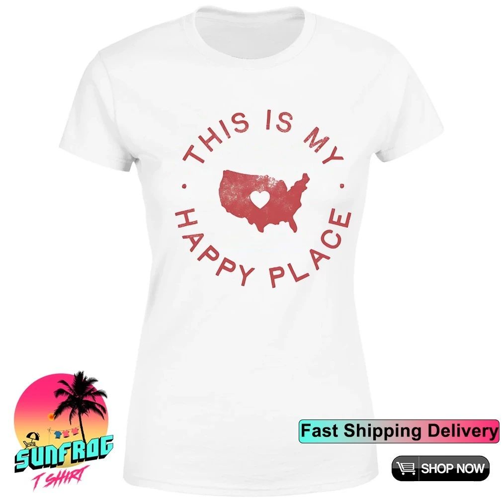 Heart in America this is my happy place shirt