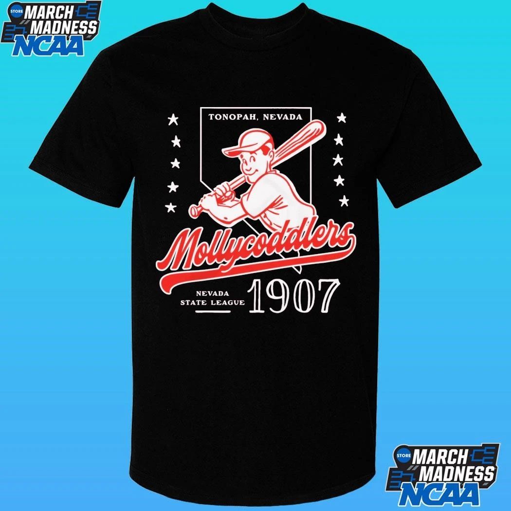 Mollycoddlers Tonopah Nevada State League Baseball Teams 1907 Shirt