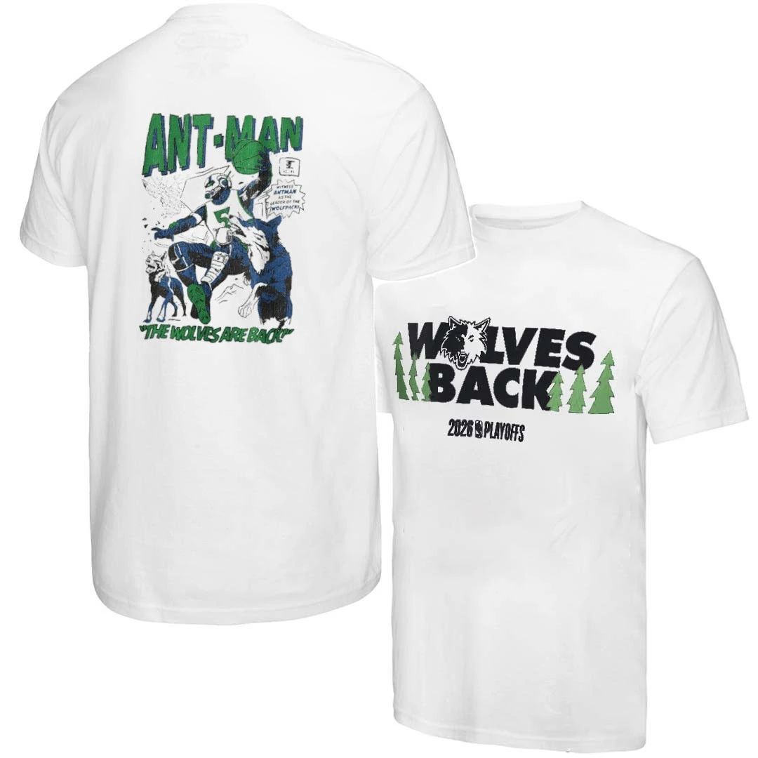 Anthony Edwards Ant-Man the Wolves are back front and back shirt