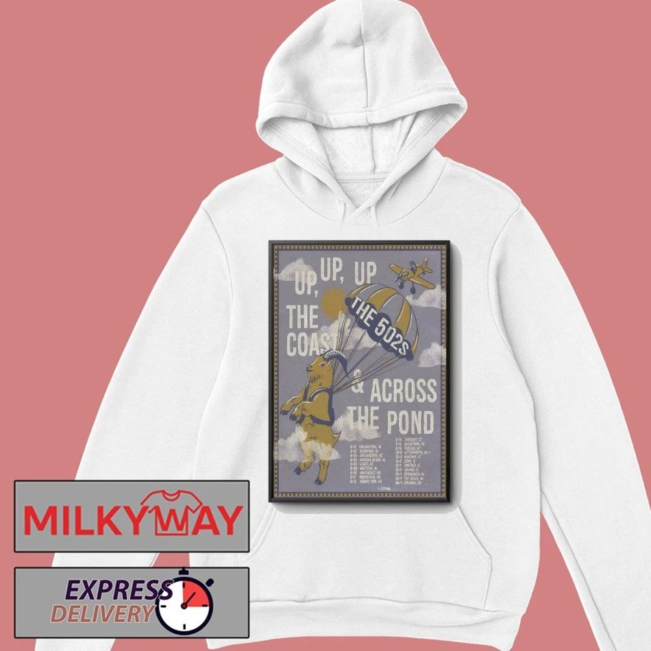 The 502s Up, Up Up The Coast 2026 Tour Poster shirt