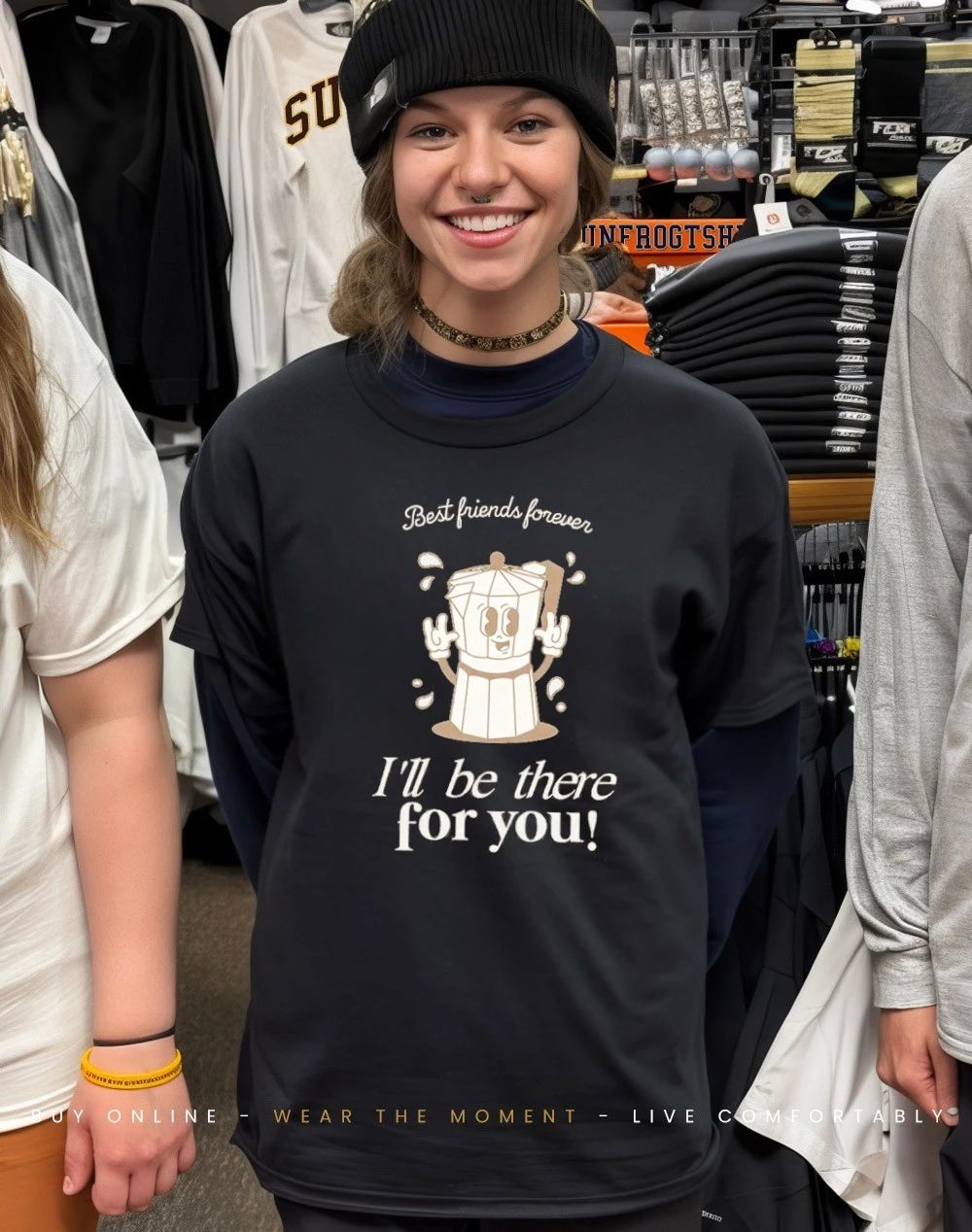 Cartoon coffee maker BFF take it easy I’ll be there for you shirt