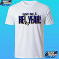 Buffalo Sabres Game 5 Playoff Give Me A Hell Yeah Shirt