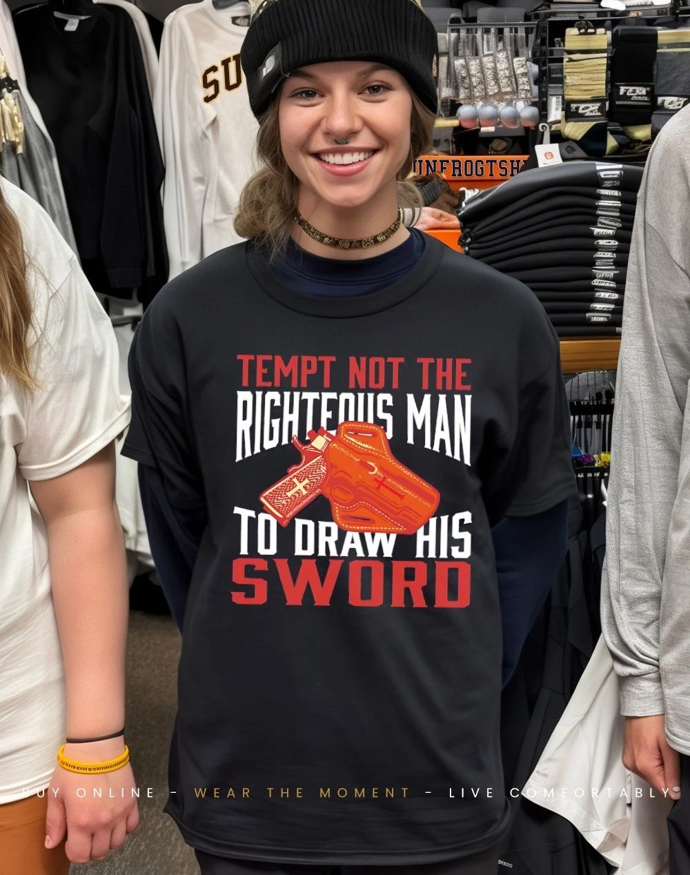 Tempt not the righteous man to draw his sword shirt