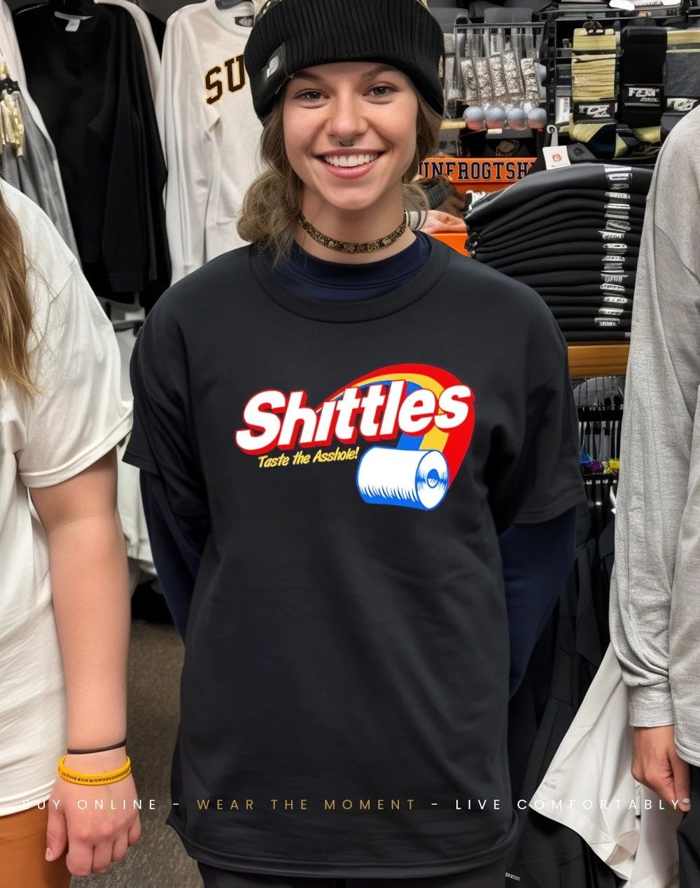 Shittles taste the asshole skittles rainbow parody shirt