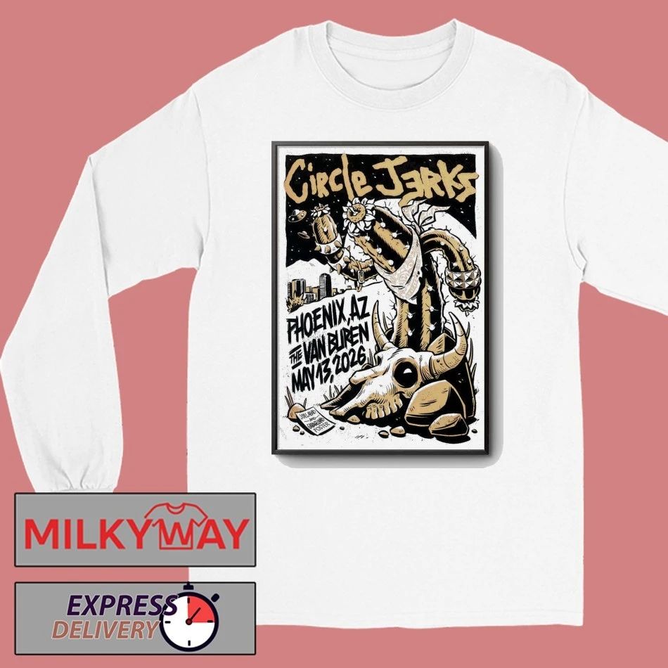 Circle Jerks In Phoenix AZ on May 13 2026 Poster shirt