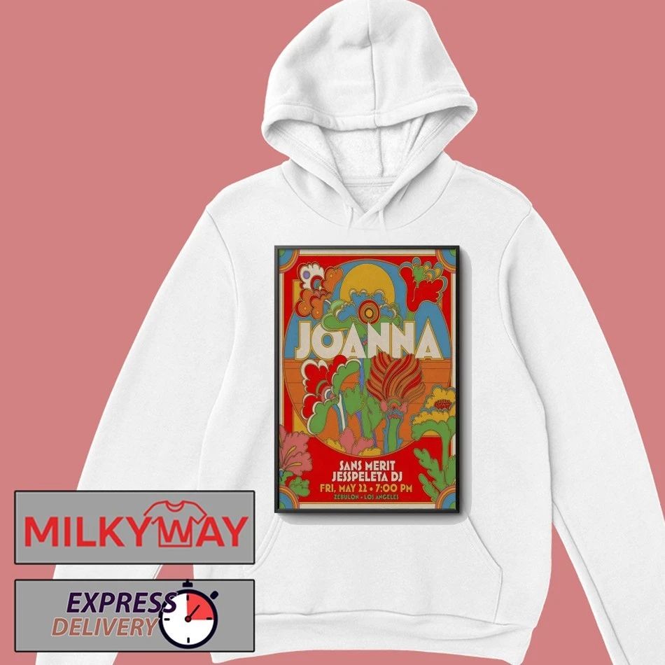 Joanna In Los Angeles CA On May 22 2026 Tour Poster shirt