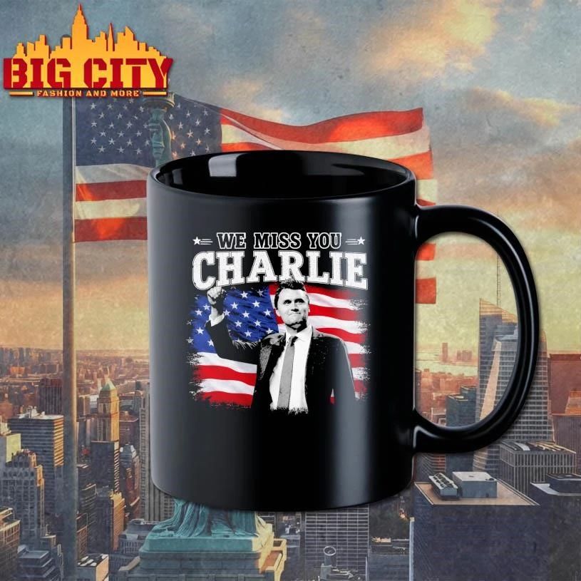 We Miss You Charlie Kirk Shirt