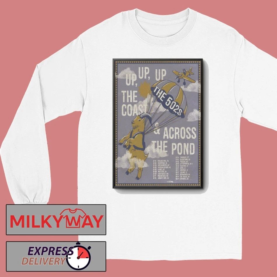 The 502s Up, Up Up The Coast 2026 Tour Poster shirt