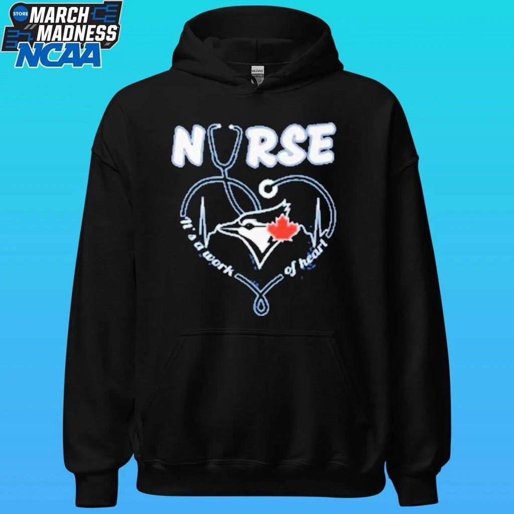 Blue Jays Nurse It’s A Work Of Heart Shirt