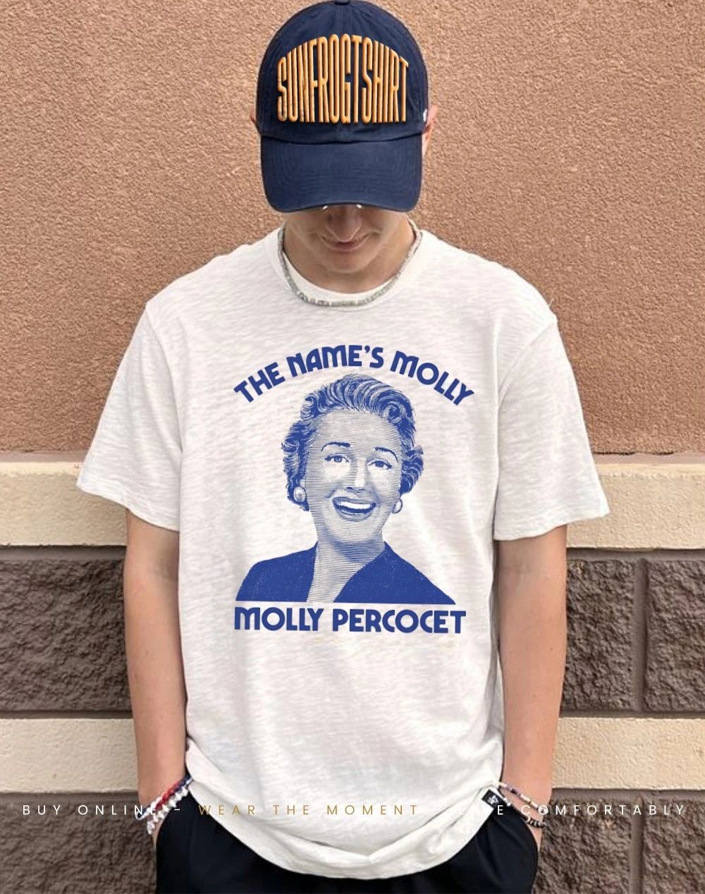 The name’s Molly Percocet shirt