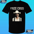Nick Bosa Free Chud The Builder Shirt