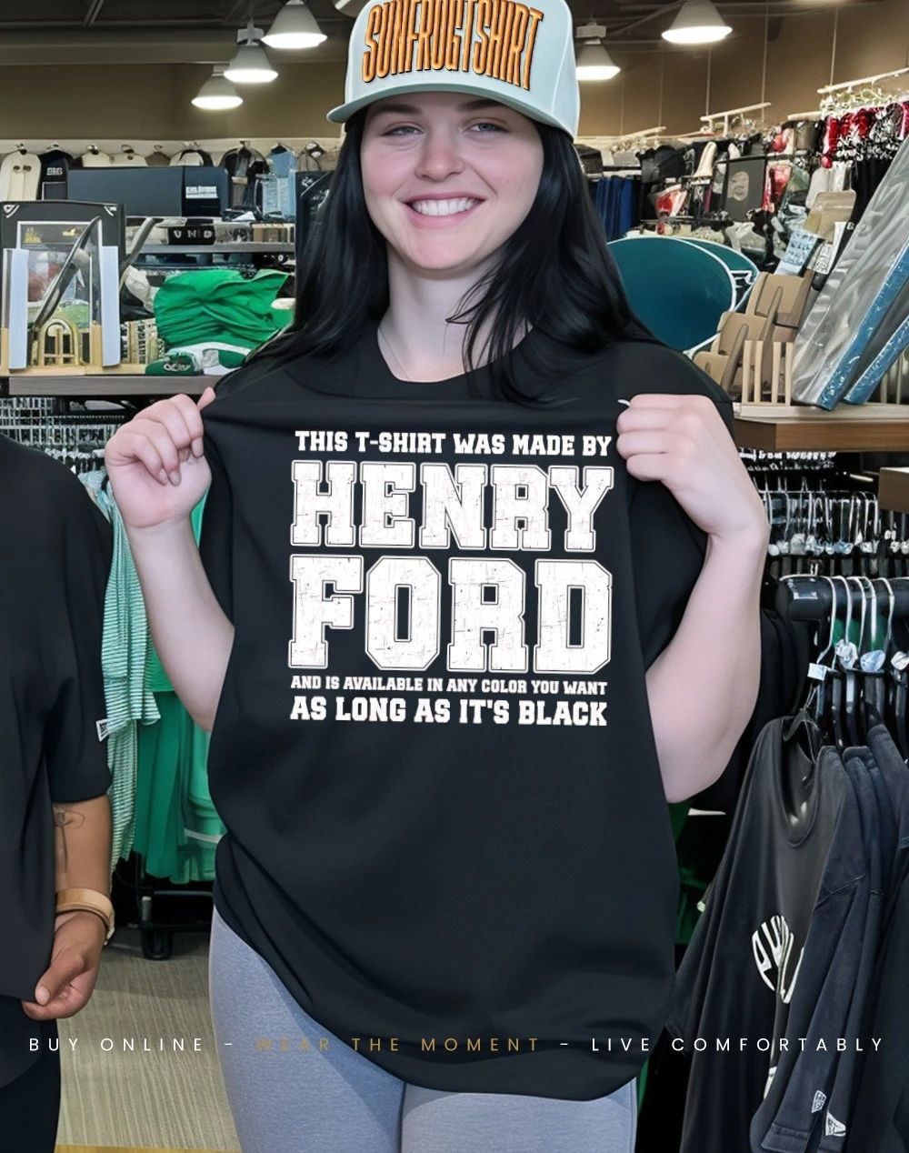 Henry Ford and is available in any color you want as long as it’s black shirt