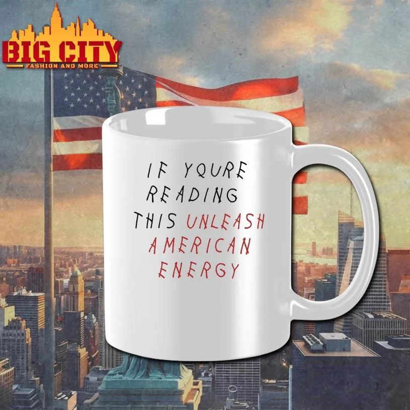 Drake IF YOURE READING THIS UNLEASH AMERICAN ENERGY Shirt