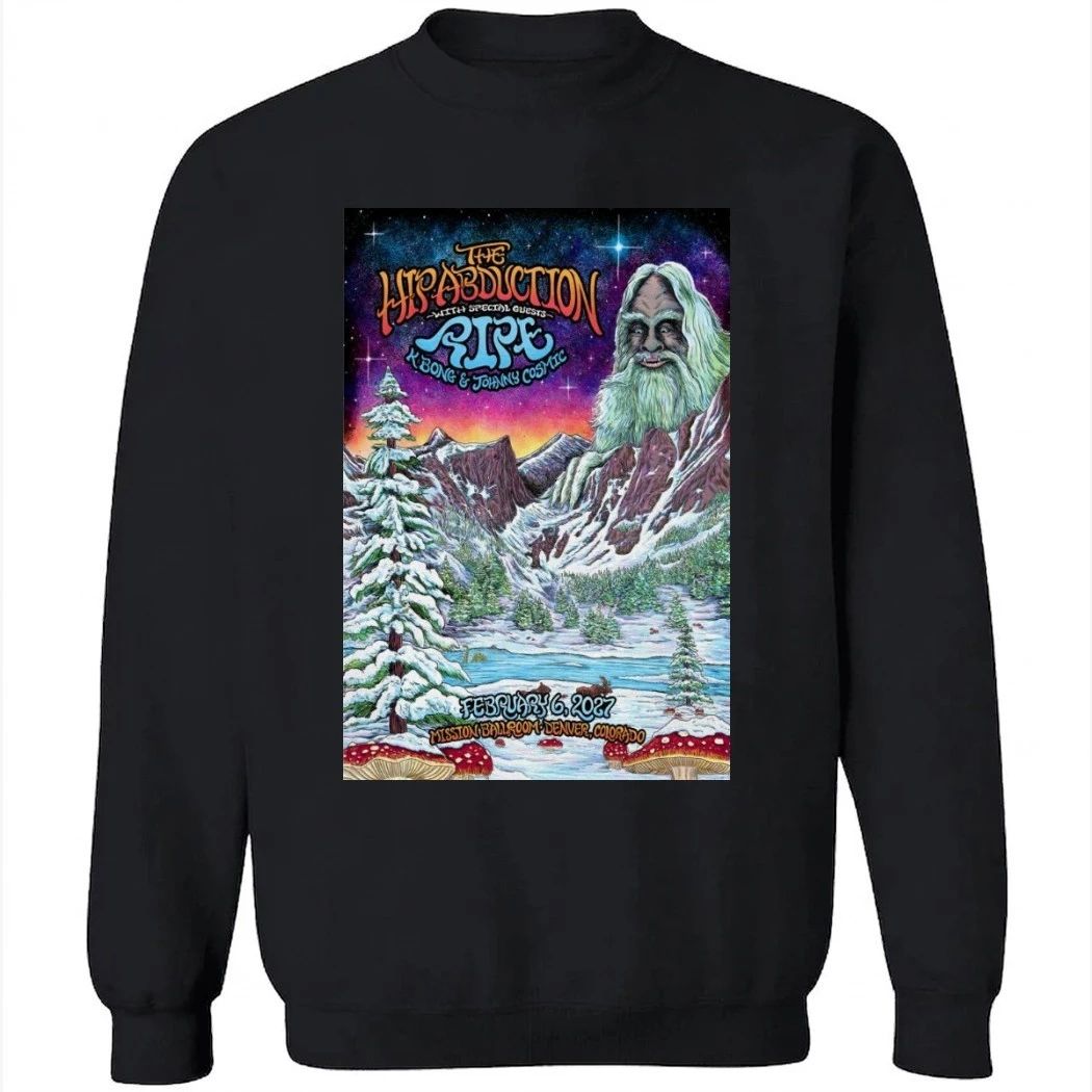 The Hip Abduction At Mission Ballroom On Feb 6 2027 Shirt