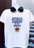 Buffalo is the greatest country in the world Bills football shirt