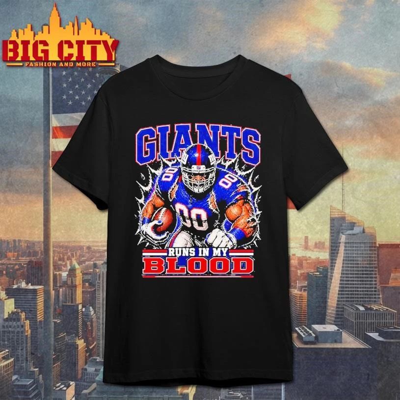 Giants Runs In My Blood Shirt