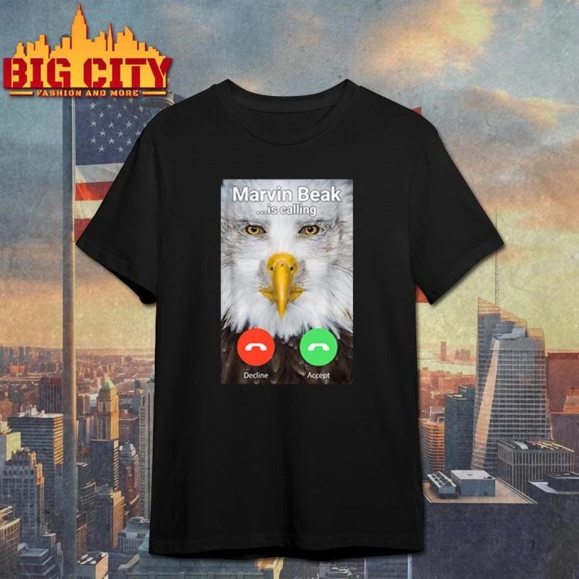 Marvin Beak Is Calling Shirt