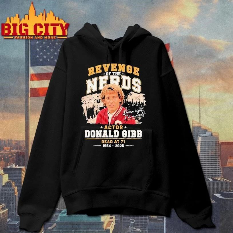 Donald Gibb Dead At 71 1954 2026 Revenge Of The Nerds Actor Shirt