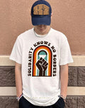 Strong fist solidarity knows no borders shirt