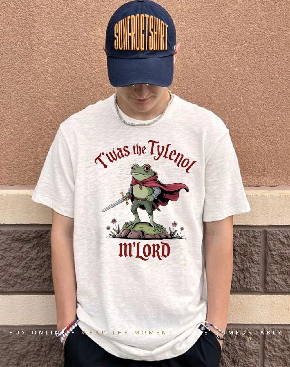 Frog twas the tylenol m’lord shirt