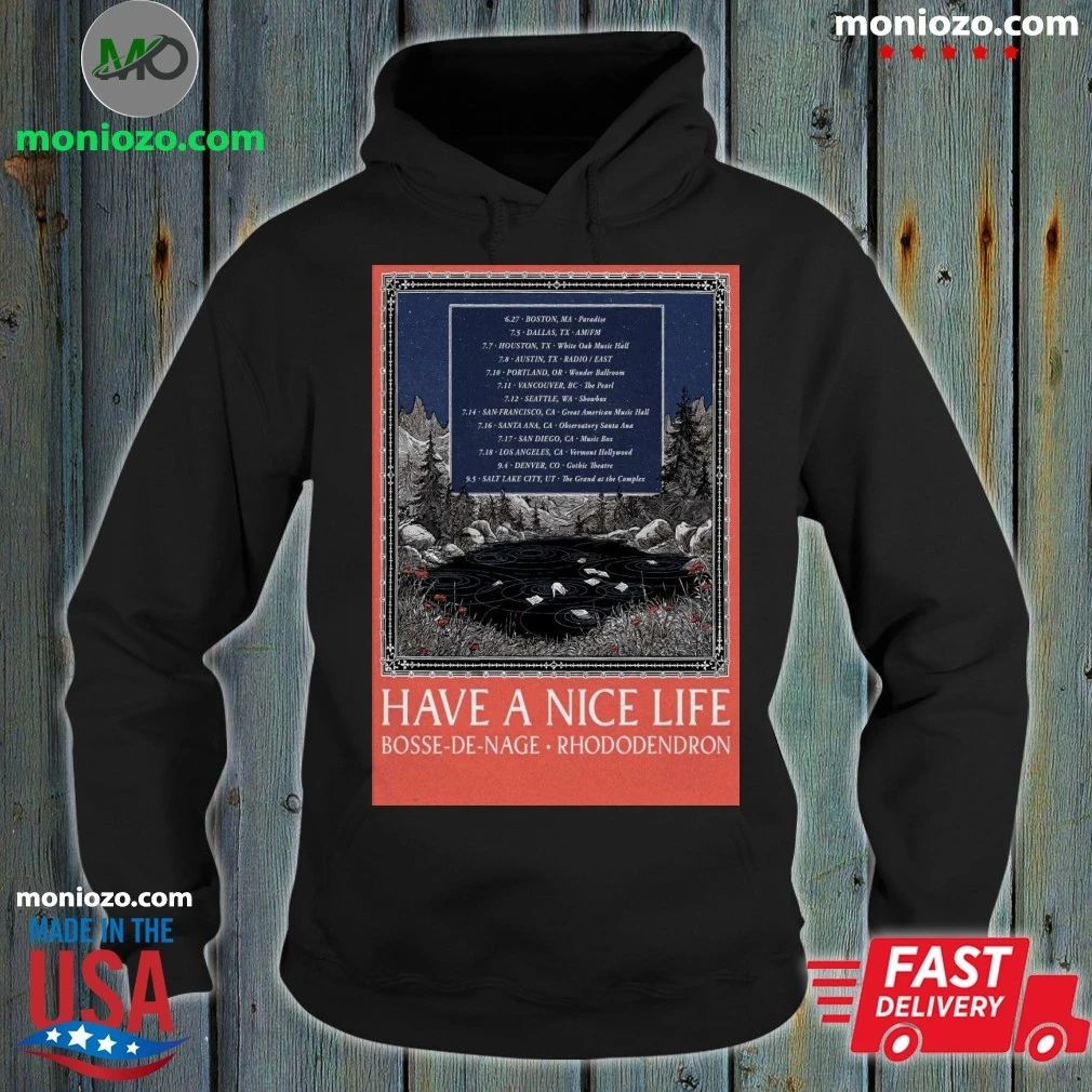 Have a Nice Life Nothing Will Ever Go Wrong Tour 2026 Poster Shirt