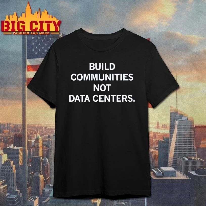 Communities Not Data Centers Shirt