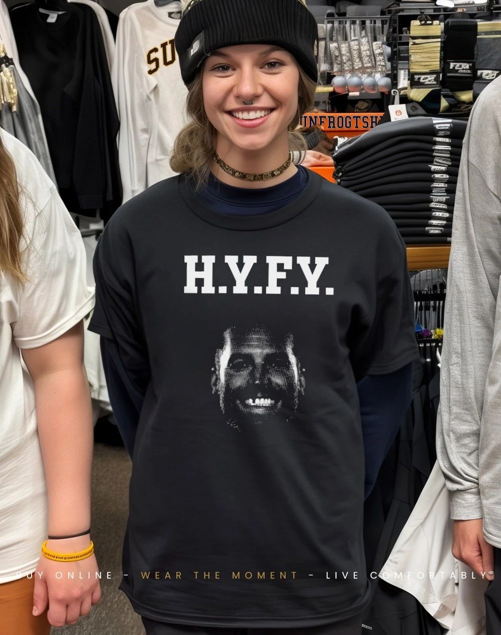 Shoresy HYFY hell yeah fuck yeah shirt