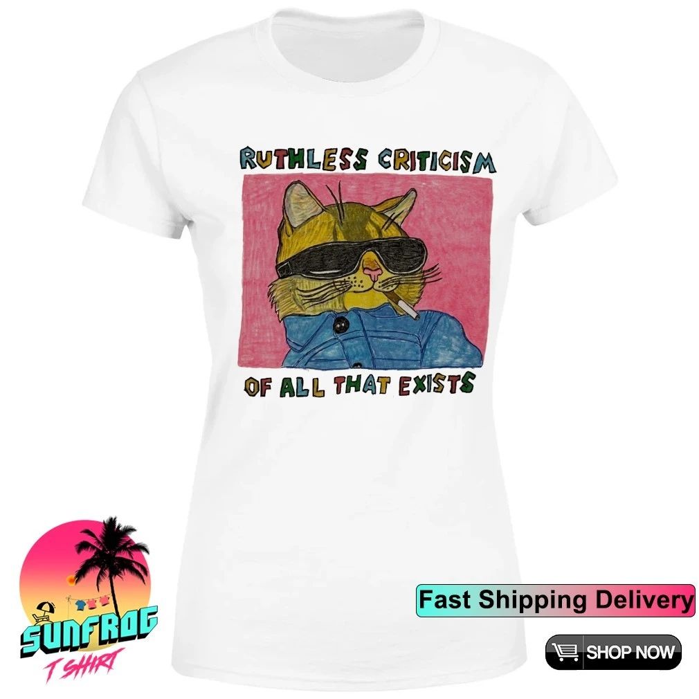 Cat smoking ruthless criticism of all that exists shirt